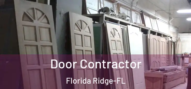 Door Contractor Florida Ridge-FL